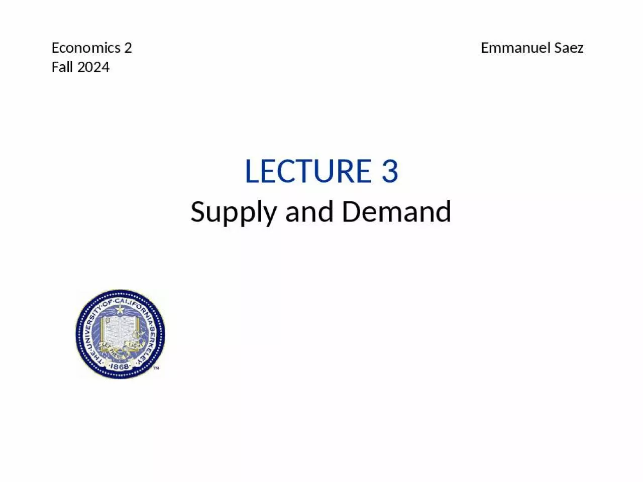 PPT-Lecture 3 Supply and Demand