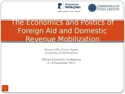 The Economics and Politics of Foreign Aid and Domestic Revenue Mobilization