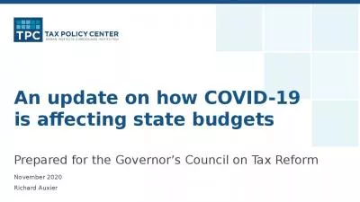 An update on how COVID-19 is affecting state budgets