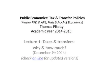 Public Economics: Tax & Transfer Policies  (Master PPD & APE, Paris School of Economics)