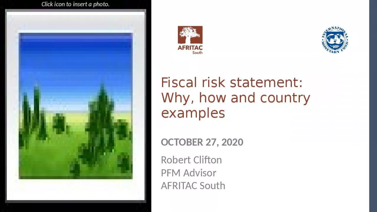 PPT-Fiscal risk statement: Why, how and country examples