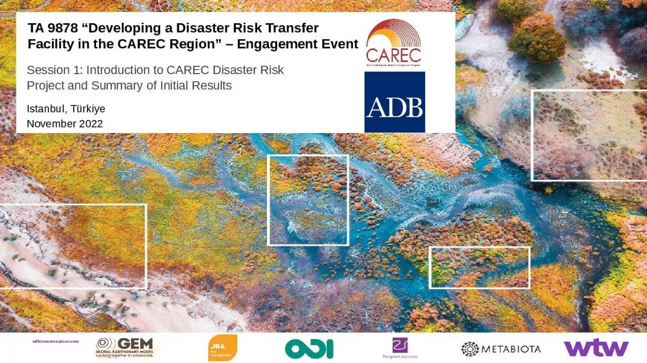 PPT-Session 1: Introduction to CAREC Disaster Risk Project and Summary of Initial Results