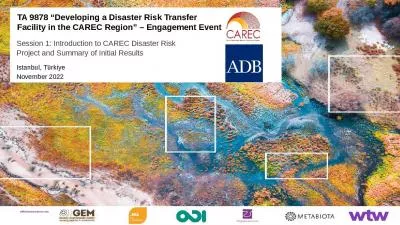 Session 1: Introduction to CAREC Disaster Risk Project and Summary of Initial Results