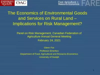 The Economics of Environmental Goods and Services on Rural Land   Implications for Risk