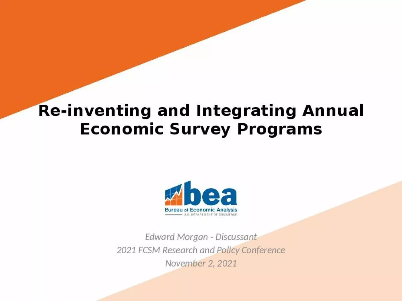 PPT-Re-inventing and Integrating Annual Economic Survey Programs