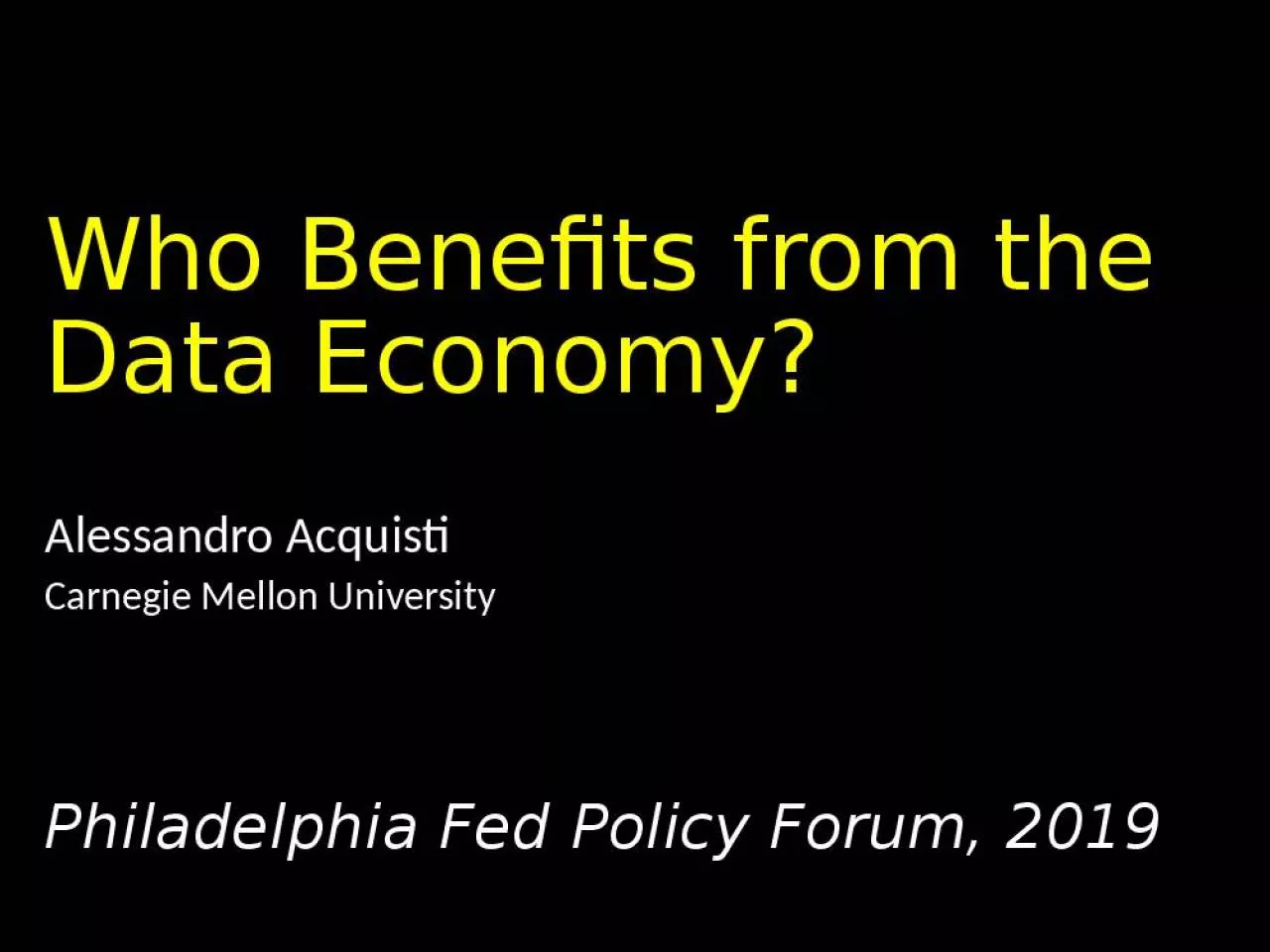 PPT-Who Benefits from the Data Economy?