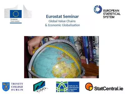 Eurostat Seminar Global Value Chains  & Economic Globalisation