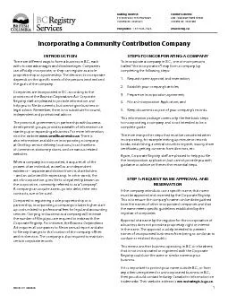 STEPS TO INCORPORATING A COMMUNITY CONTRIBUTION COMPANY  There are dif
