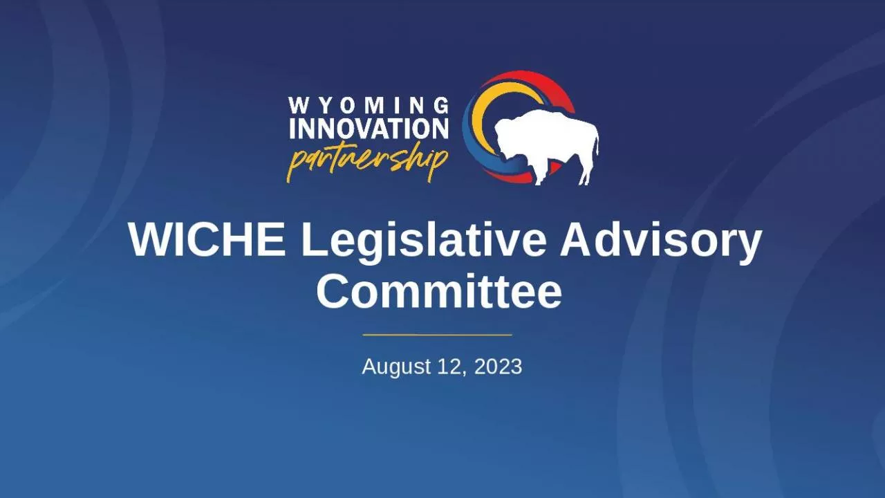 PPT-WICHE Legislative Advisory Committee