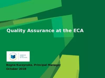 Quality Assurance at the ECA