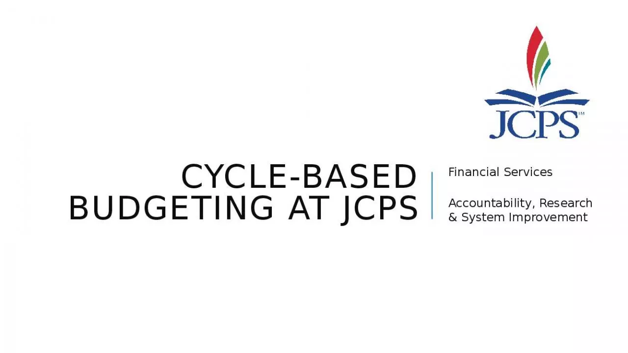 PPT-Cycle-based budgeting at JCPS