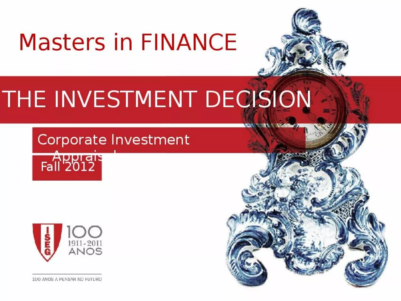 PPT-THE INVESTMENT DECISION