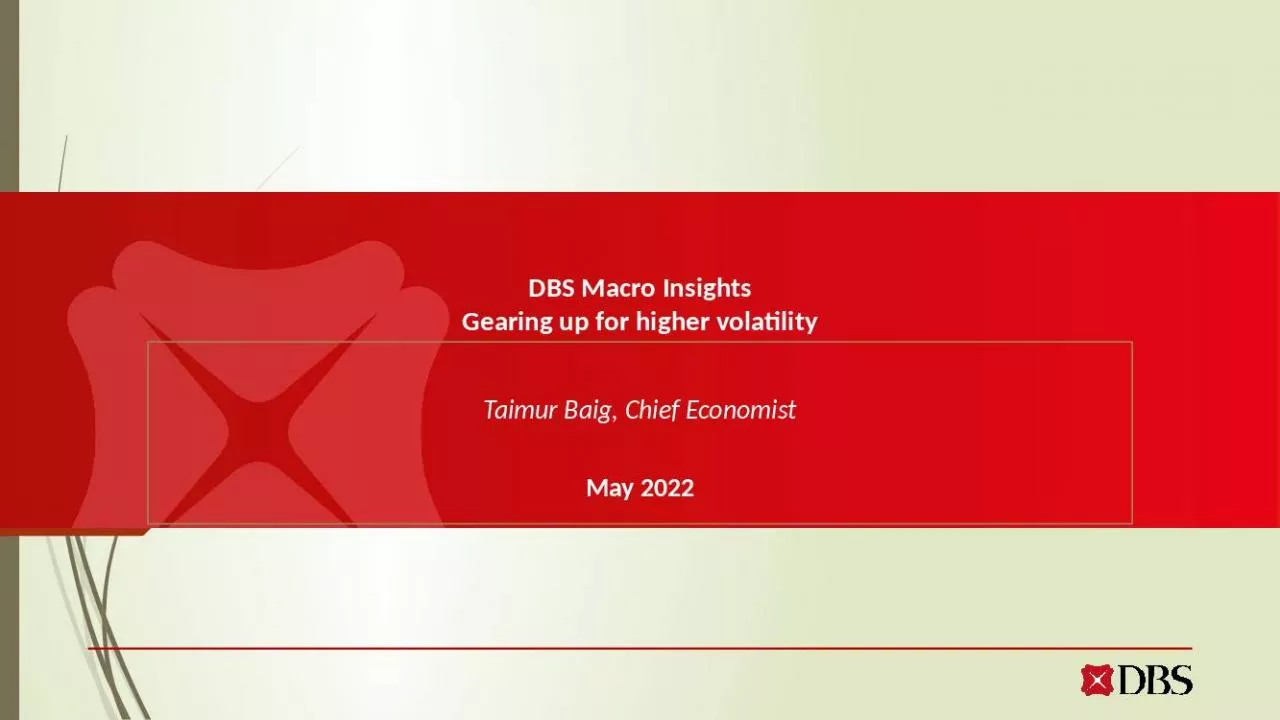 PPT-DBS Macro Insights Gearing up for higher volatility