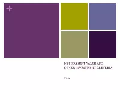 NET PRESENT VALUE AND OTHER INVESTMENT CRETERIA