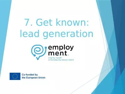 7. Get known: lead generation