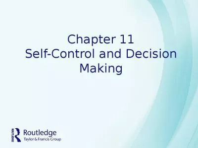 Chapter 11 Self-Control and Decision Making