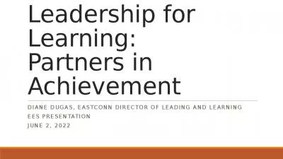 Leadership for Learning: Partners in Achievement