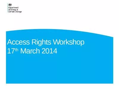 Access Rights Workshop 17th March 2014