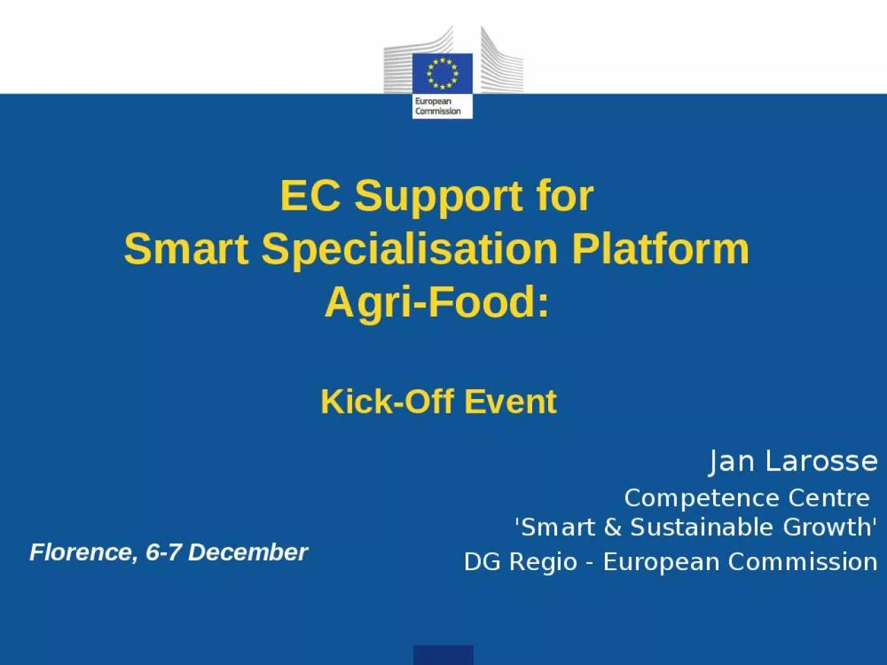 PPT-EC Support for Smart Specialisation Platform Agri-Food: Kick-Off Event