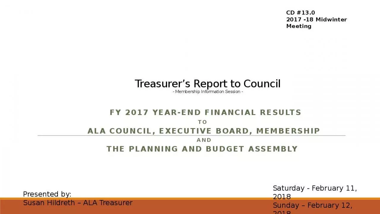 PPT-Treasurer s Report to Council - Membership Information Session -