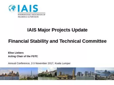 IAIS Major Projects Update Financial Stability and Technical Committee