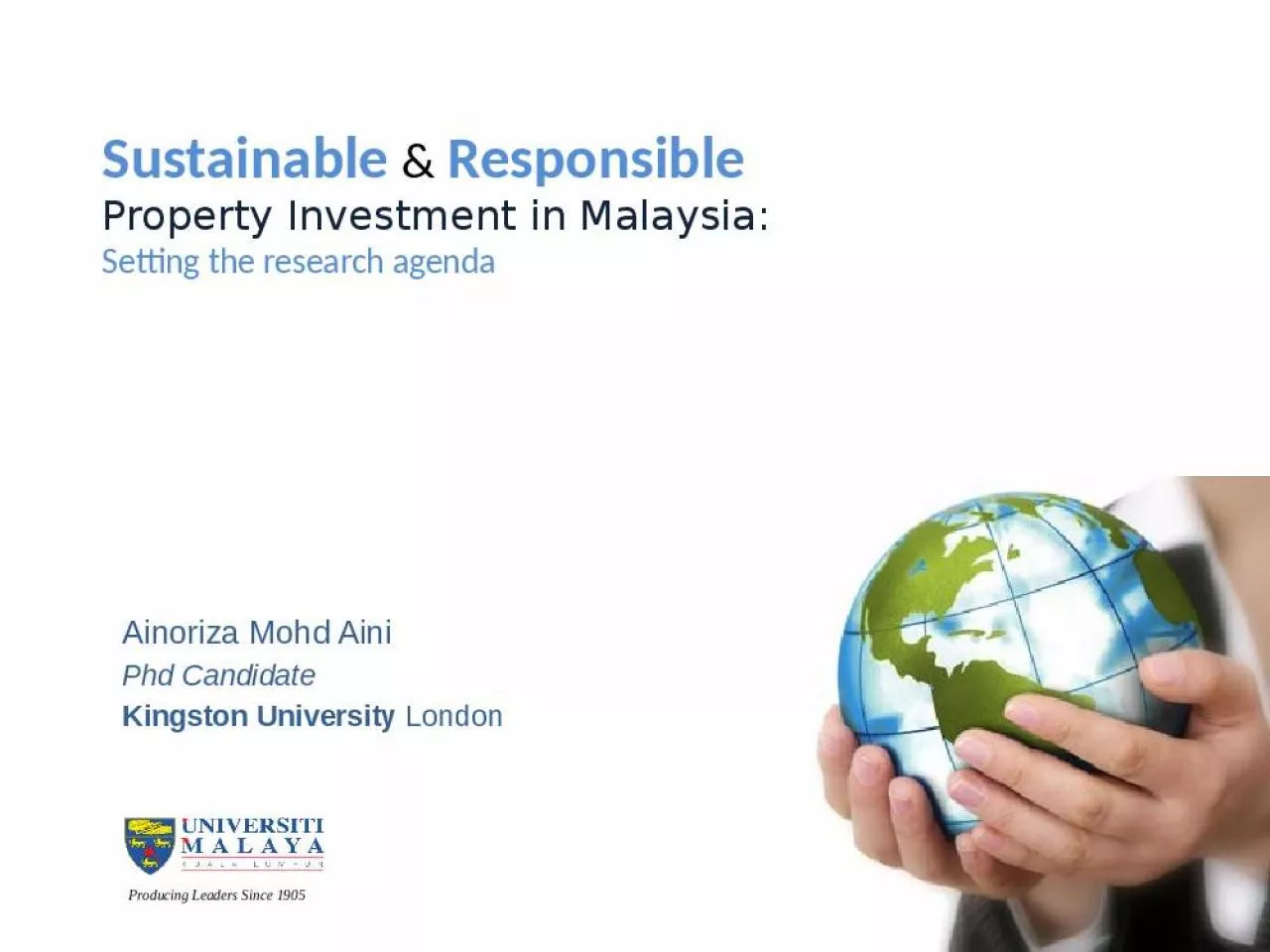 PPT-Sustainable & Responsible Property Investment in Malaysia: Setting the research agenda