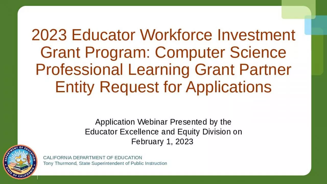 PPT-2023 Educator Workforce Investment Grant Program: Computer Science Professional Learning