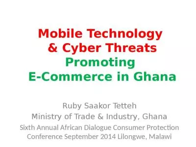 Mobile Technology  & Cyber Threats Promoting  E-Commerce in Ghana