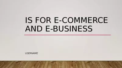 Is for e-commerce and e-business