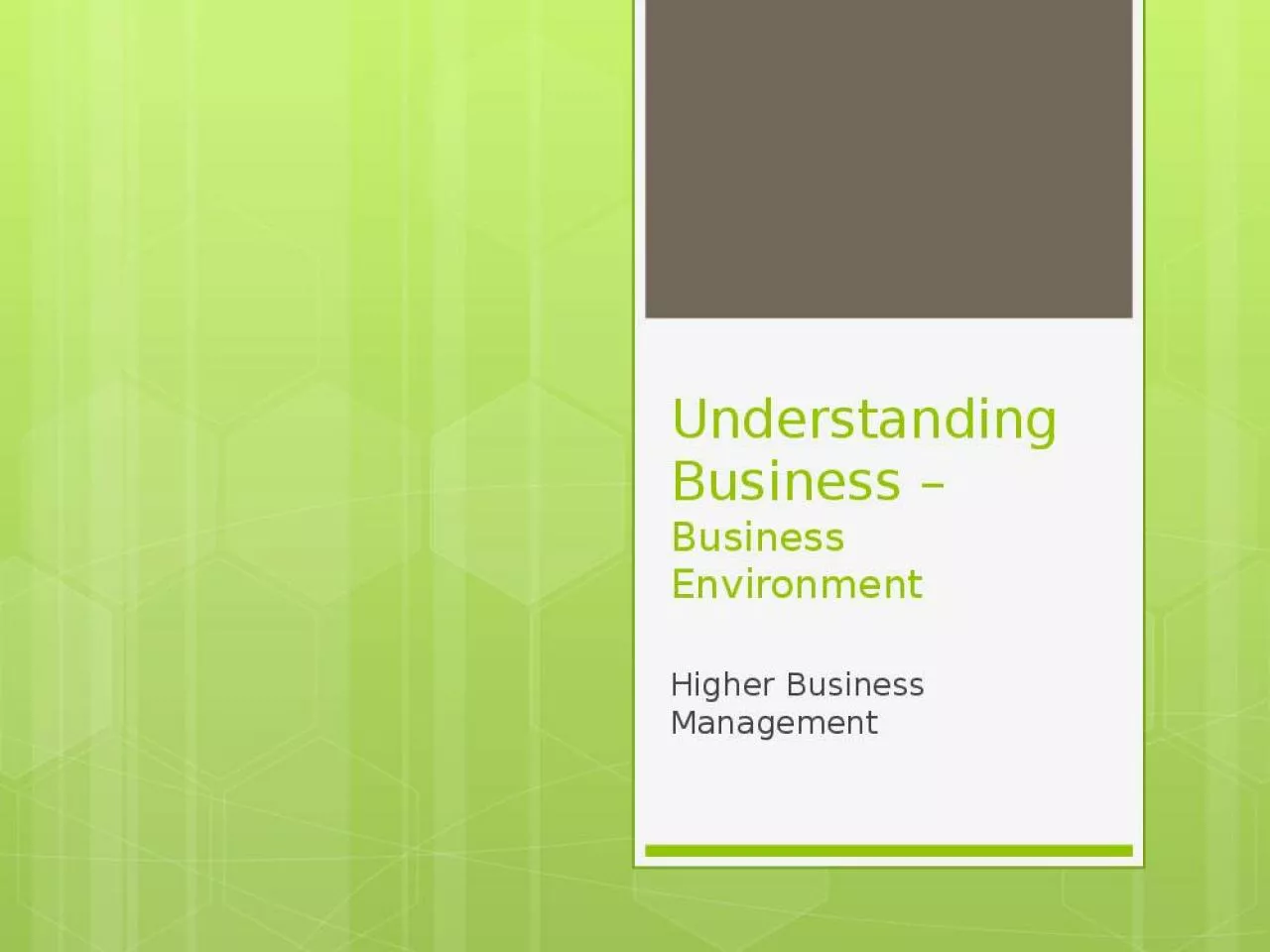 PPT-Understanding Business Business Environment