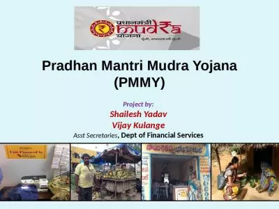 Pradhan Mantri Mudra Yojana (PMMY)