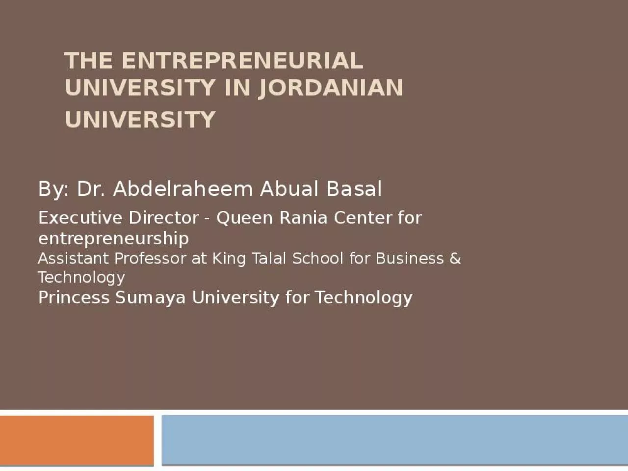 PPT-The Entrepreneurial University in Jordanian university