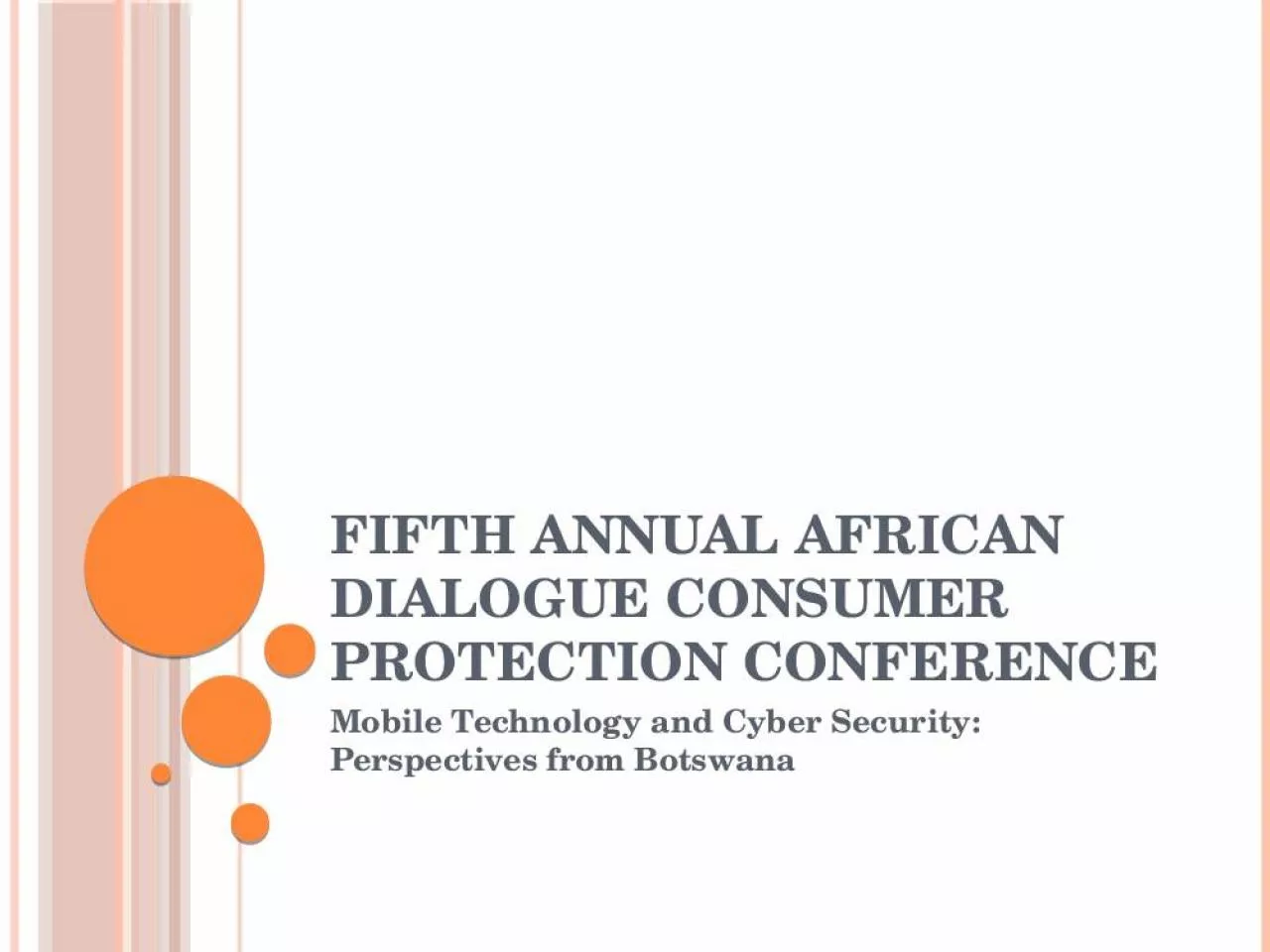 PPT-Fifth Annual African Dialogue Consumer Protection Conference