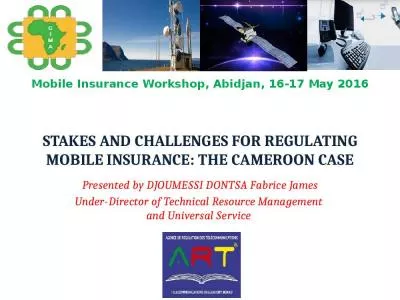 Stakes and Challenges for REGULATING Mobile Insurance: THE CAMEROON CASE