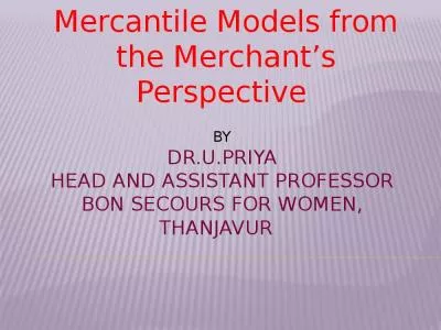 By Dr.U.Priya Head and Assistant Professor bon secours for women, thanjavur