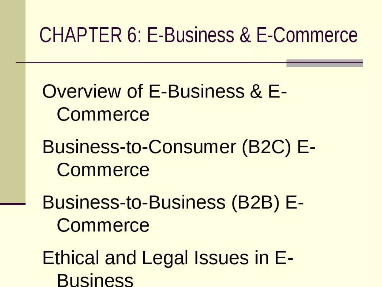 PPT-CHAPTER 6: E-Business & E-Commerce