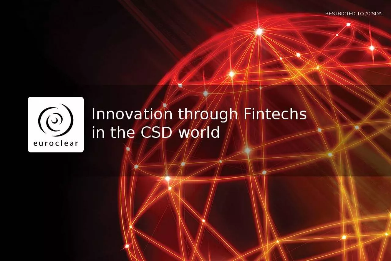 PPT-Innovation through Fintechs in the CSD world