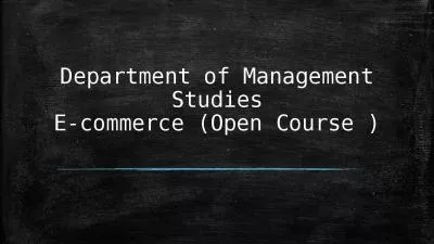 Department of Management Studies E-commerce (Open Course )