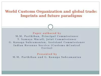 World Customs Organization and global trade: Imprints and future paradigms