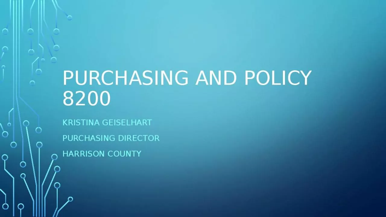 PPT-Purchasing and policy 8200