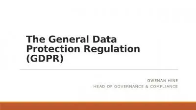 The General Data Protection Regulation (GDPR)