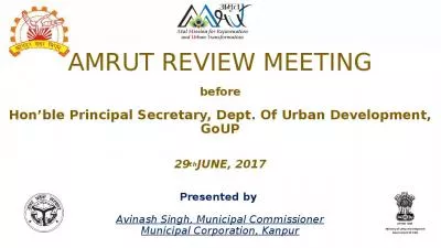 AMRUT REVIEW MEETING before Hon ble Principal Secretary, Dept. Of Urban Development, GoUP