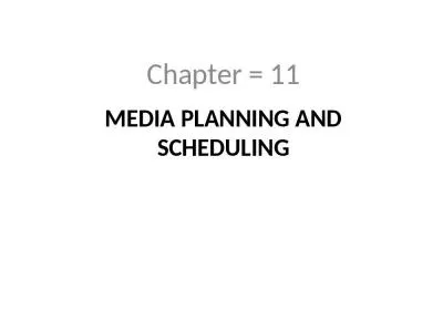 Media planning and scheduling