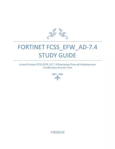 FCSS_EFW_AD-7.4 Exam Study Guide