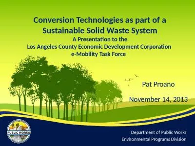 Conversion Technologies as part of a Sustainable Solid Waste System A Presentation to