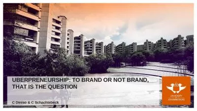 UBERPRENEURSHIP: TO BRAND OR NOT BRAND, THAT IS THE QUESTION