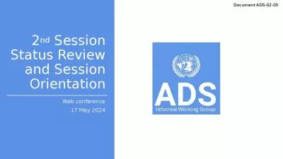 2nd Session Status Review and Session Orientation