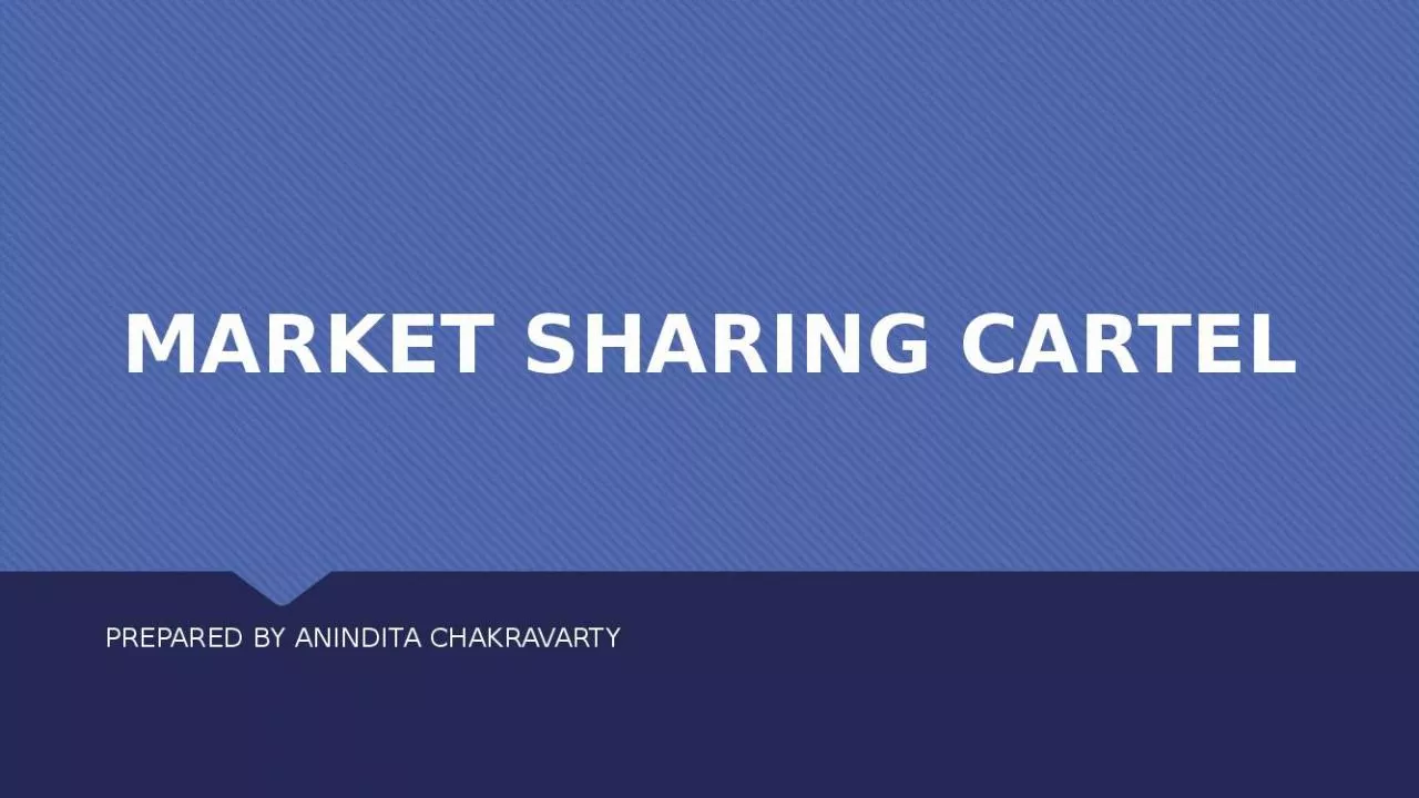 PPT-MARKET SHARING CARTEL