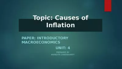 Topic: Causes of Inflation