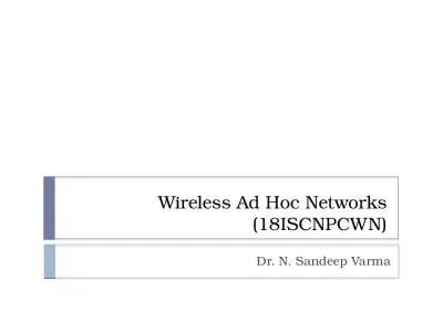 Wireless Ad Hoc Networks (18ISCNPCWN)